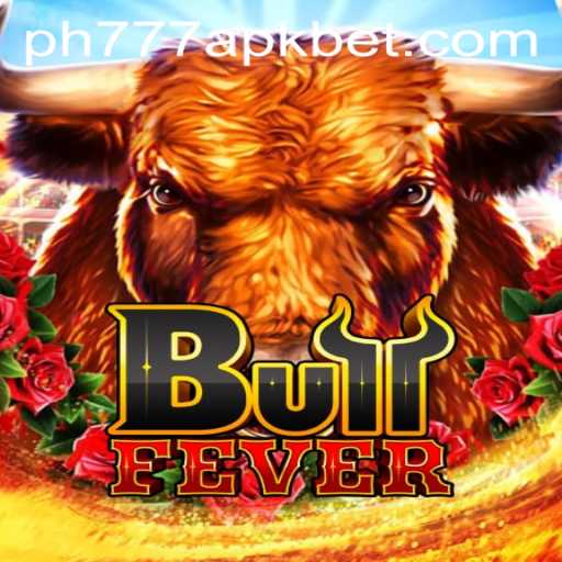 BullFever: A Thrilling Digital Adventure with PH777 APK