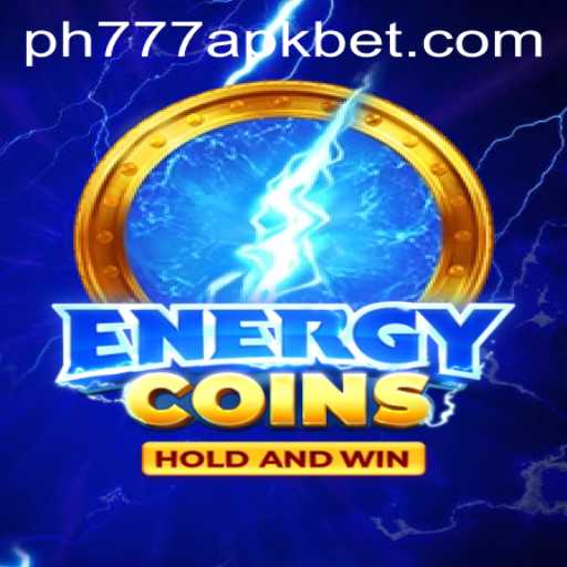 EnergyCoins: A Comprehensive Guide to Mastering the Game with PH777 APK