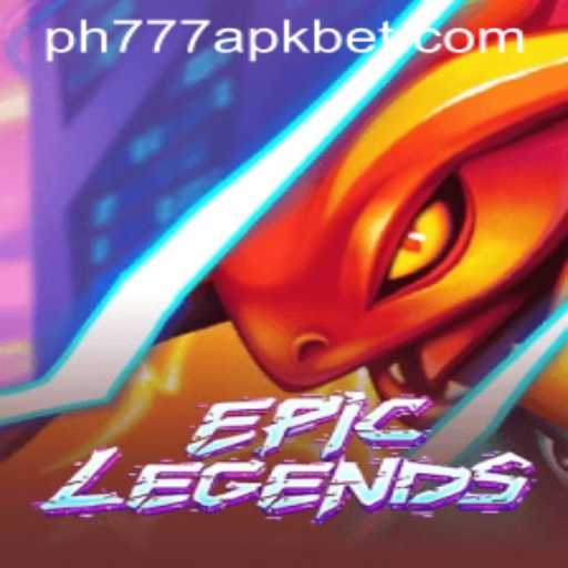 EpicLegends: A New Era in Mobile Gaming with PH777 APK