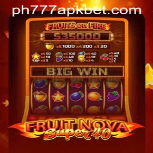 Exploring the Vibrant World of FruitNovaSuper40 and ph777 apk
