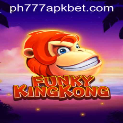 Exploring FunkyKingKong: A New Gaming Adventure with PH777 APK